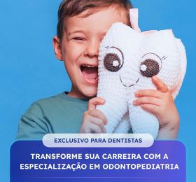 Odontopediatria com Ênfase em Ortopedia dos Maxilares